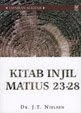 Kitab Injil Matius 23-28