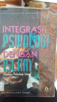 Integrasi Psikologi dengan Islam