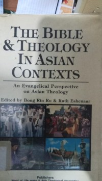 The Bible dan Theology in asian contexts
