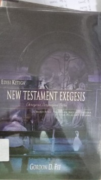 Edisi Ketiga new testament exegesis