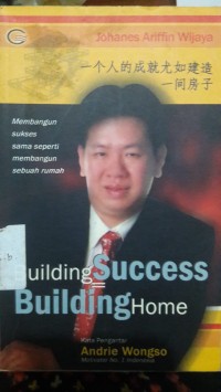 Building Success & Building Home