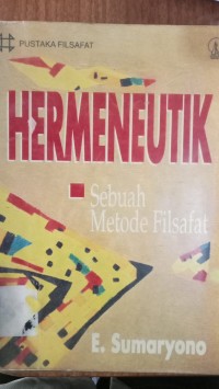 Hermeneutik (Sebuah metode Filsafat)